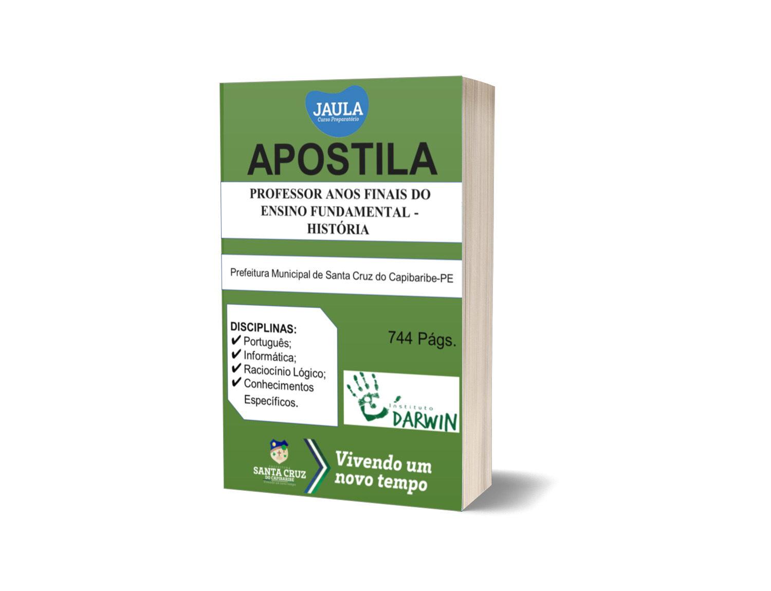 APOSTILA/PROFESSOR ANOS FINAIS DO ENSINO FUNDAMENTAL HISTÓRIA/SANTA CRUZ DO CAPIBARIBE-PE