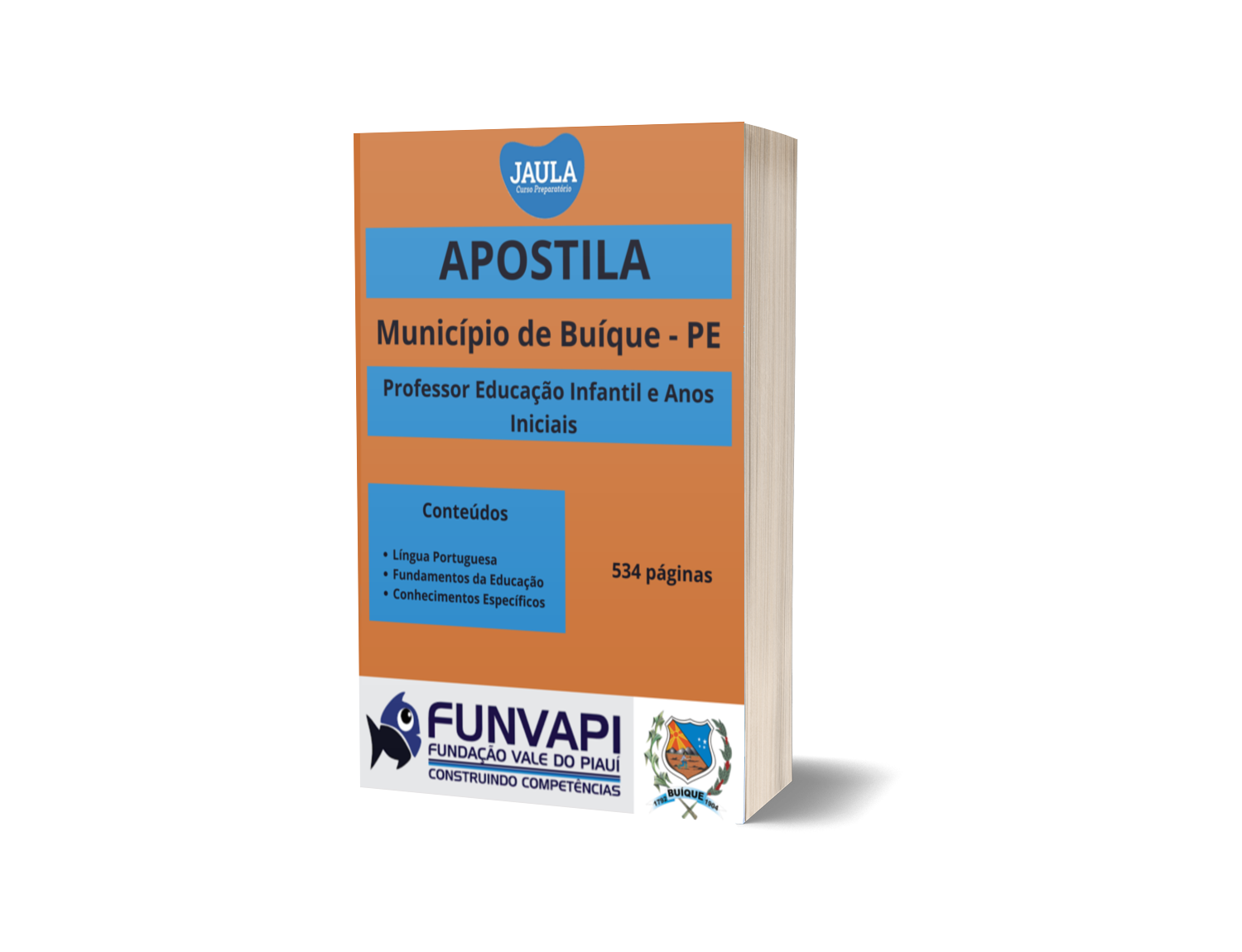APOSTILA/PROFESSOR DE EDUCAÇÃO INFANTIL E ANOS INICIAIS/BUÍQUE-PE