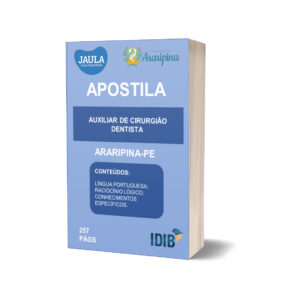 APOSTILA/ AUXILIAR DE CIRURGIÃO DENTISTA/ ARARIPINA-PE