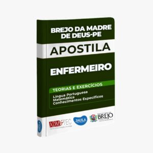 APOSTILA - ENFERMEIRO - BREJO DA MADRE DE DEUS-PE