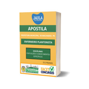 APOSTILA/ENFERMEIRO PLANTONISTA/FACET/PREFEITURA MUNICIPAL DE MACHADOS-PE