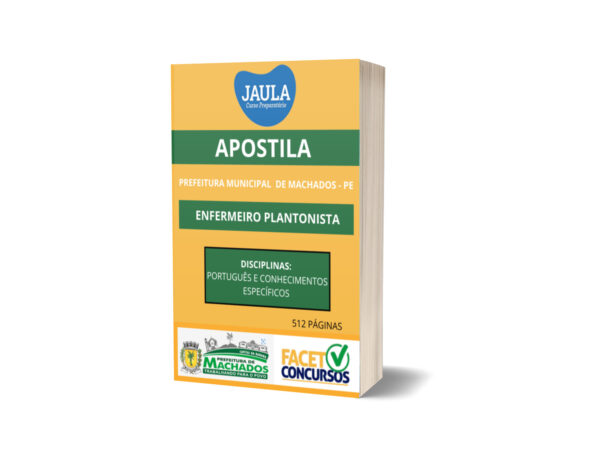 APOSTILA/ENFERMEIRO PLANTONISTA/FACET/PREFEITURA MUNICIPAL DE MACHADOS-PE