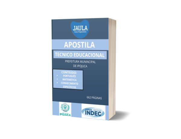 APOSTILA/ TÉCNICO EDUCACIONAL/ INDEC/ IPOJUCA - PE