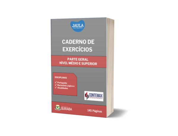 CADERNO DE TREINO/PARTE GERAL - NÍVEL MÉDIO E SUPERIOR/CONTEMAX - QUIXABA  - PE