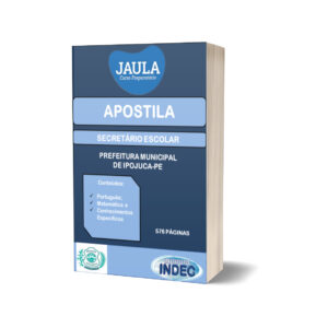 APOSTILA - SECRETÁRIO ESCOLAR - IPOJUCA-PE