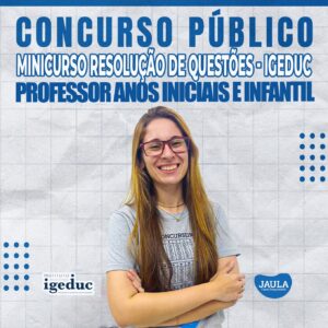 IGEDUC – EDUCAÇÃO – RESOLUÇÃO DE QUESTÕES