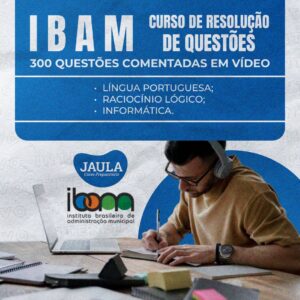 RESOLUÇÃO DE QUESTÕES - BANCA IBAM