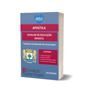 APOSTILA/ AUXILIAR DE EDUCAÇÃO INFANTIL/ FCC/ JABOATÃO DOS GUARARAPES - PE