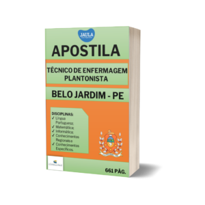 APOSTILA/ TÉCNICO DE ENFERMAGEM PLANTONISTA/ BELO JARDIM-PE/ INSTITUTO CONSULPAM