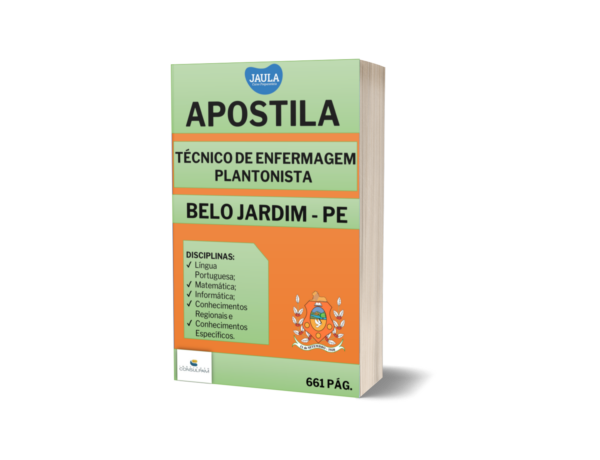 APOSTILA/ TÉCNICO DE ENFERMAGEM PLANTONISTA/ BELO JARDIM-PE/ INSTITUTO CONSULPAM