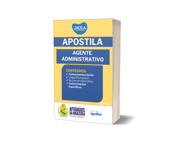 APOSTILA/ PRÉ- EDITAL/ AGENTE ADMINISTRATIVO /IGEDUC/AFOGADOS DA INGAZEIRA-PE