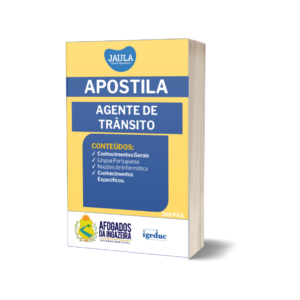 APOSTILA/ PRÉ- EDITAL/ AGENTE DE TRÂNSITO /IGEDUC/AFOGADOS DA INGAZEIRA-PE