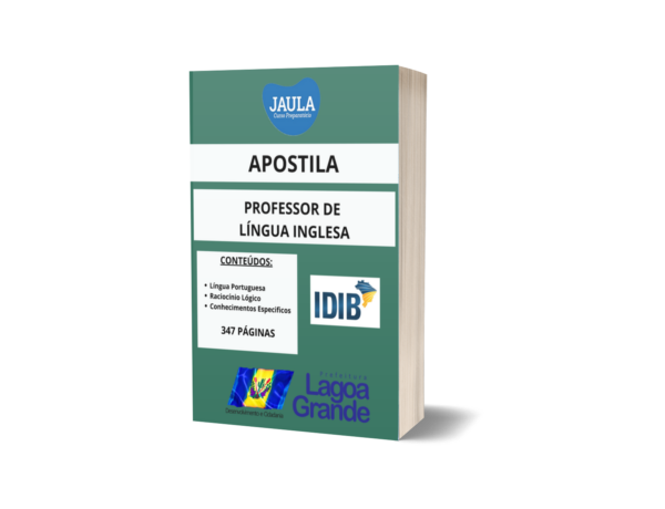 APOSTILA/ PROFESSOR DE LÍNGUA INGLESA/ IDIB/ LAGOA GRANDE - PE