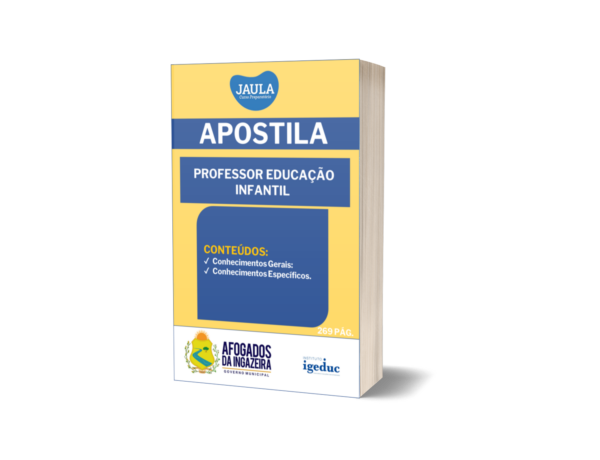 APOSTILA/ PRÉ-EDITAL/ PROFESSOR EDUCAÇÃO INFANTIL/ IGEDUC/ AFOGADOS DA INGAZEIRA-PE