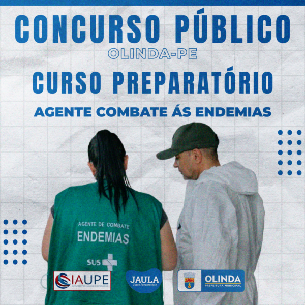 AGENTE DE COMBATE ÀS ENDEMIAS - ACE - PREFEITURA DE OLINDA