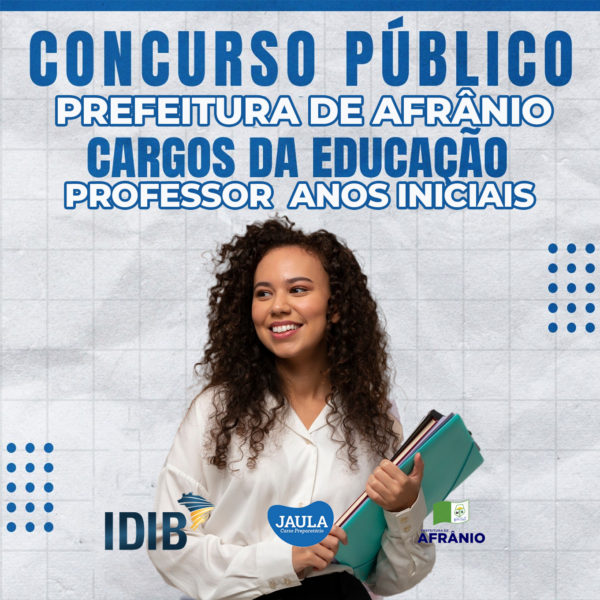 PROFESSOR POLIVALENTE - EDUCAÇÃO INFANTIL E ANOS INICIAIS (IDIB) - AFRÂNIO-PE