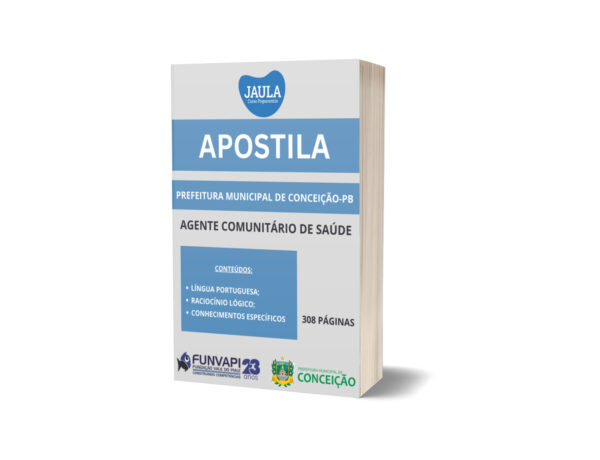 APOSTILA - AGENTE COMUNITÁRIO DE SAÚDE - CONCEIÇÃO-PB