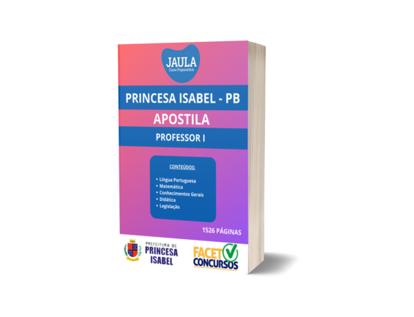 APOSTILA/PÓS-EDITAL/PROFESSOR I/FACET/PRINCESA ISABEL-PB