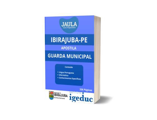 APOSTILA/ GUARDA MUNICIPAL/ IGEDUC/ IBIRAJUBA-PE