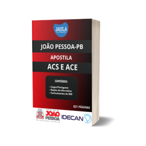 APOSTILA/ ACS E ACE / IDECAN/ JOÃO PESSOA-PB