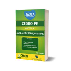 APOSTILA / AUXILIAR DE SERVIÇOS GERAIS / CONSULPAM/ CEDRO-PE