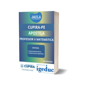 APOSTILA/ PROFESSOR II MATEMÁTICA/ IGEDUC/ CUPIRA-PE