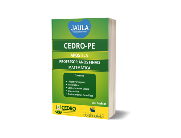 APOSTILA/ PÓS-EDITAL/ PROFESSOR ANOS FINAIS MATEMÁTICA/ CONSULPAM/ CEDRO-PE