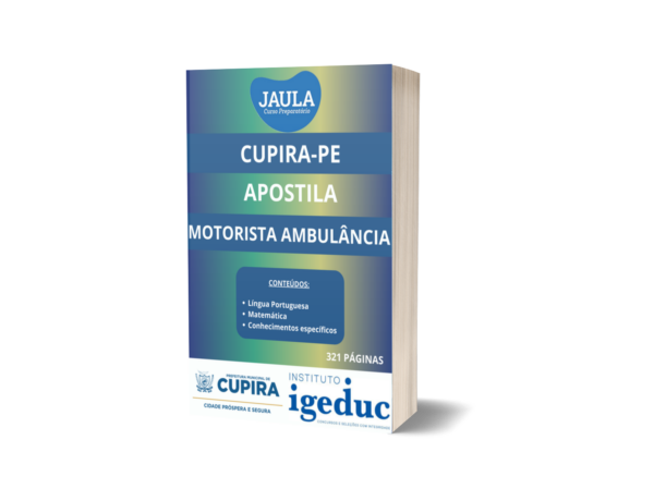 APOSTILA/ MOTORISTA DE AMBULÂNCIA/ IGEDUC/ CUPIRA-PE