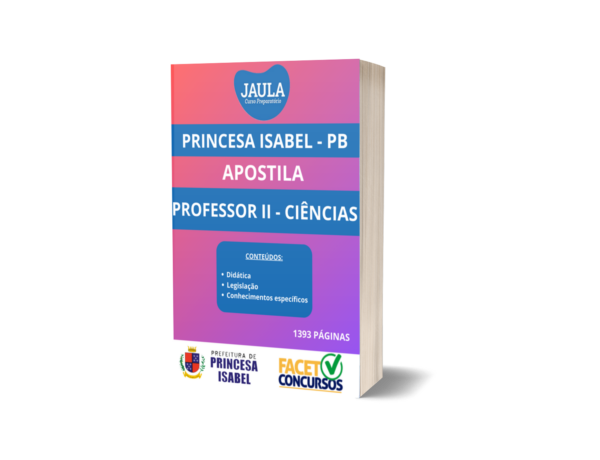 APOSTILA/ PROFESSOR II CIÊNCIAS/ FACET/ PRINCESA ISABEL-PB