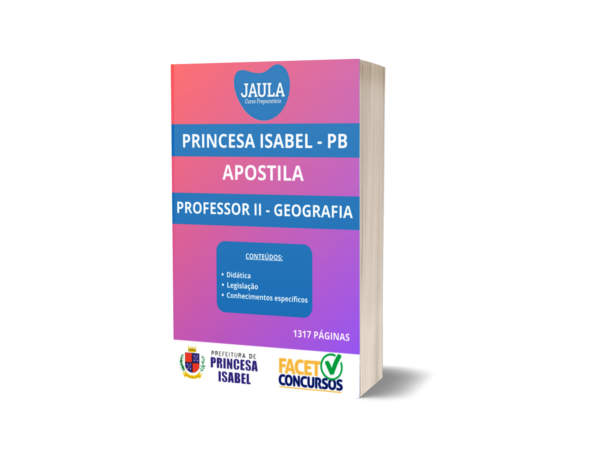 APOSTILA/ PROFESSOR II GEOGRAFIA/ FACET/ PRINCESA ISABEL-PB