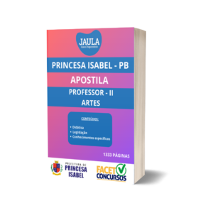 APOSTILA/ PROFESSOR II ARTES/ FACET/PRINCESA ISABEL-PB