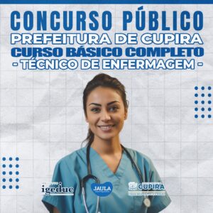 C.B.C CURSO BÁSICO PARA CONCURSO - TÉCNICO EM ENFERMAGEM (IGEDUC) - CUPIRA-PE
