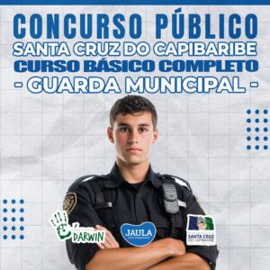 GUARDA CIVIL MUNICIPAL - GCM (INSTITUTO DARWIN) - SANTA CRUZ DO CAPIBARIBE-PE