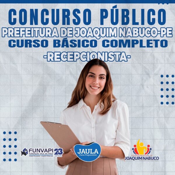 RECEPCIONISTA (FUNVAPI) - JOAQUIM NABUCO-PE