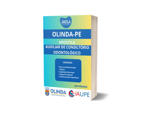APOSTILA/ AUXILIAR DE CONSULTÓRIO ODONTOLÓGICO/ IAUPE/ OLINDA-PE