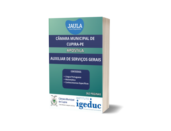 APOSTILA/ AUXILIAR DE SERVIÇOS GERAIS/ IGEDUC/ CÂMARA MUNICIPAL DE CUPIRA-PE
