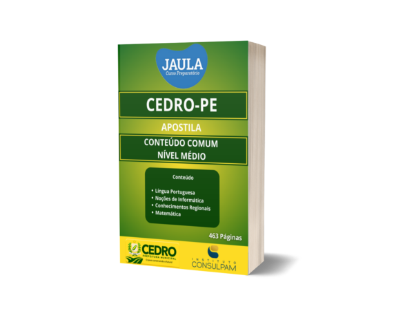 APOSTILA/ CONTEÚDO COMUM PARA OS CARGOS DE NÍVEL MÉDIO/ CONSULPAM/ CEDRO-PE
