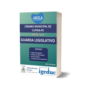 APOSTILA/ GUARDA LEGISLATIVO/ IGEDUC/ CÂMARA MUNICIPAL DE CUPIRA-PE