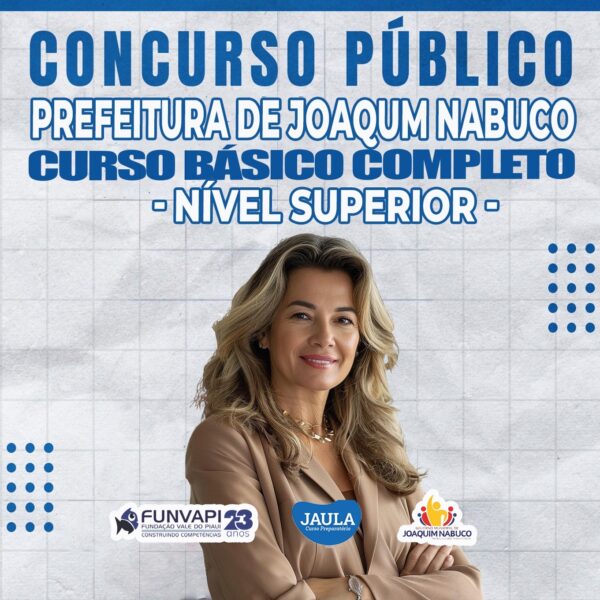 C.B.C CURSO BÁSICO PARA CONCURSO - NÍVEL SUPERIOR (FUNVAPI) - JOAQUIM NABUCO-PE