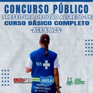 ACE E ACS (ADM&TEC) - JOÃO ALFREDO-PE