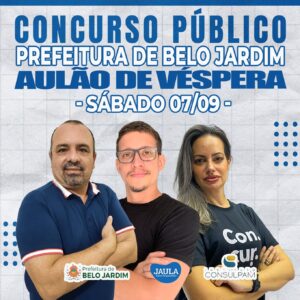 AULÃO DE VÉSPERA (CONSULPAM) - PREFEITURA DE BELO JARDIM