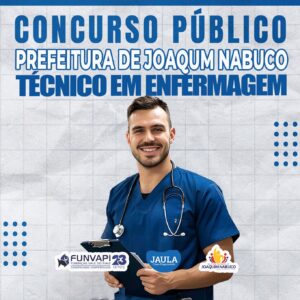 TÉCNICO EM ENFERMAGEM (FUNVAPI) - JOAQUIM NABUCO-PE