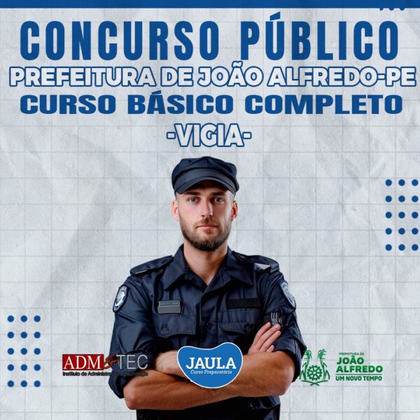 VIGIA (ADM&TEC) - JOÃO ALFREDO-PE