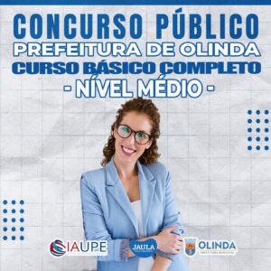 C.B.C CURSO BÁSICO PARA CONCURSO NÍVEL MÉDIO (IAUPE) - OLINDA-PE