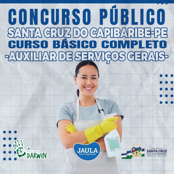 AUXILIAR DE SERVIÇOS GERAIS (INST. DARWIN) - SANTA CRUZ DO CAPIBARIBE-PE