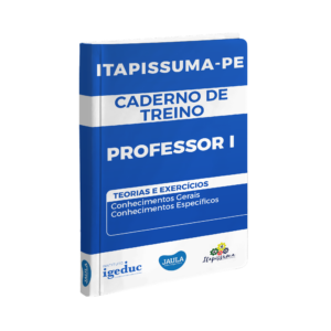 CADERNO DE EXERCÍCIOS/ PROFESSOR I/ IGEDUC/ ITAPISSUMA-PE