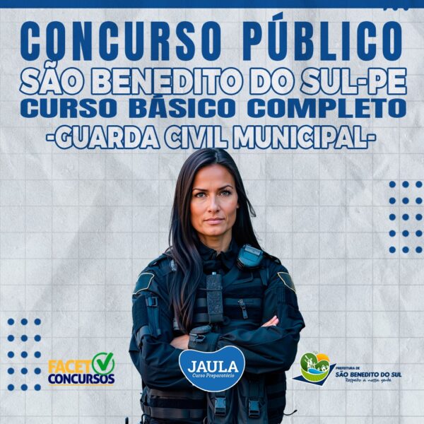 GUARDA CIVIL MUNICIPAL - GCM (FACET) - SÃO BENEDITO DO SUL-PE