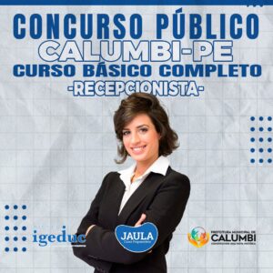 RECEPCIONISTA (IGEDUC) - CALUMBI-PE