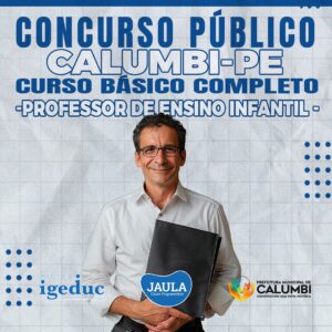PROFESSOR I - ENSINO INFANTIL DOS ANOS INICIAIS (IGEDUC) - CALUMBI-PE