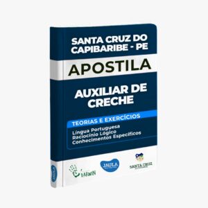 APOSTILA/ AUXILIAR DE CRECHE/ INSTITUTO DARWIN/ SANTA CRUZ DO CAPIBARIBE-PE